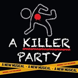 A Killer Party: A New Musical Soundtrack (Jason Howland, Nathan Tysen) - CD cover