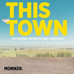 This Town Soundtrack (Moniker ) - CD cover