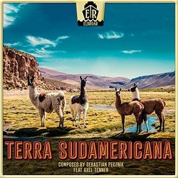 Terra Sudamerica Soundtrack (Sebastian Pecznik) - CD cover