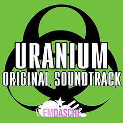 Uranium Ścieżka dźwiękowa (Emdasche ) - Okładka CD