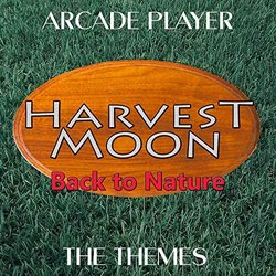 Harvest Moon: Back to Nature, The Themes Soundtrack (Arcade Player) - CD cover