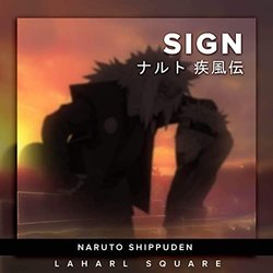 Naruto Shippuden: Sign Soundtrack (Laharl Square) - Cartula