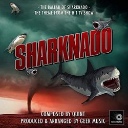 Sharknado: The Ballad Of Sharknado Trilha sonora (Quint ) - capa de CD