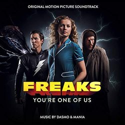 Freaks: You're One of Us Colonna sonora (Dasmo , Mania ) - Copertina del CD