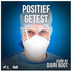 Positief Getest Colonna sonora (Djuri Boot) - Copertina del CD
