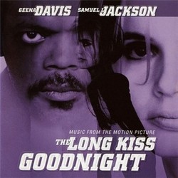 The Long Kiss Goodnight Soundtrack (Various Artists
, Alan Silvestri) - CD cover