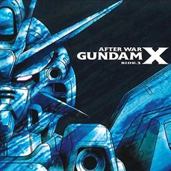 After War Gundam X - Side 3 Trilha sonora (Various Artists) - capa de CD