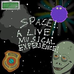 Space! a Live! Musical Experience! Soundtrack (Caleb Frederich) - CD cover