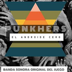 El Androide Cero 声带 (Punkhers ) - CD封面