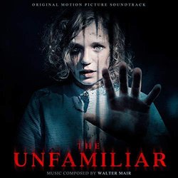 The Unfamiliar Soundtrack (Walter Mair) - CD cover