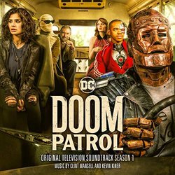 Doom Patrol: Season 1 Soundtrack (Kevin Kiner, Clint Mansell) - CD cover
