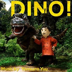 Dino! サウンドトラック (Yuu Yanaura) - CDカバー