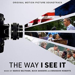 The Way I See It Soundtrack (Marco Beltrami, Brandon Roberts, Buck Sanders) - CD cover