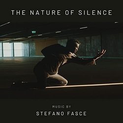 The Nature of Silence Colonna sonora (Stefano Fasce) - Copertina del CD