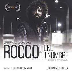 Rocco Tiene Tu Nombre Bande Originale (Saro Cosentino) - Pochettes de CD