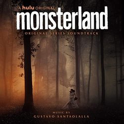 Monsterland Soundtrack (Gustavo Santaolalla) - CD cover