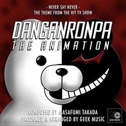 Danganronpa The Animation: Never Say Never Soundtrack (Masafumi Takada) - CD cover