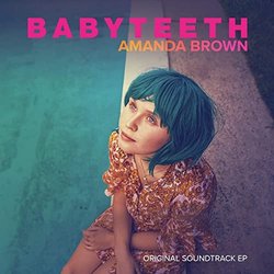 Babyteeth Ścieżka dźwiękowa (Amanda Brown) - Okładka CD