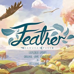 Feather: Explorer Update Soundtrack (Skeletone Sound) - CD-Cover
