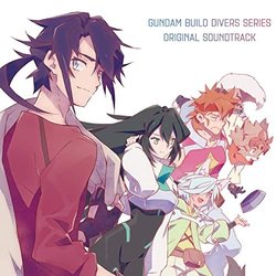 Gundam Build Divers Re:Rise Soundtrack (Hideakira Kimura) - CD-Cover