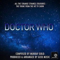 Doctor Who: All The Strange, Strange Creatures Trilha sonora (Murray Gold) - capa de CD