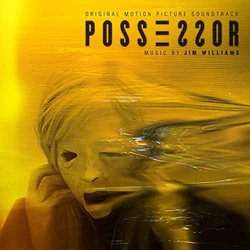 Possessor Soundtrack (Jim Williams) - CD cover