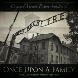 Once Upon A Family: The Saga of Polish Jewry Soundtrack (Ashton Gleckman	) - CD cover