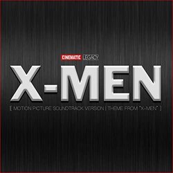 X-Men Ścieżka dźwiękowa (Cinematic Legacy) - Okładka CD