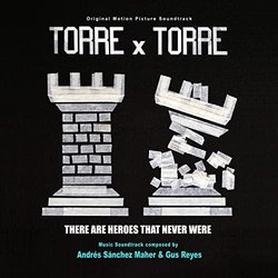 Torre X Torre Ścieżka dźwiękowa (Gus Reyes, Andrs Snchez Maher) - Okładka CD