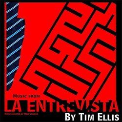 La Entrevista Ścieżka dźwiękowa (Tim Ellis) - Okładka CD