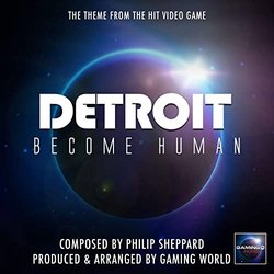 Detroit Become Human Main Theme Trilha sonora (Philip Sheppard) - capa de CD