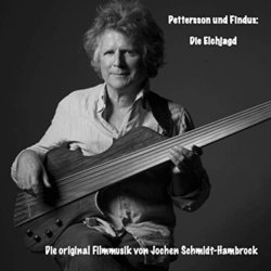 Pettersson und Findus: Die Elchjagd Ścieżka dźwiękowa (Jochen Schmidt-Hambrock) - Okładka CD