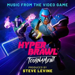 HyperBrawl Tournament Soundtrack (Steve Levine) - CD cover