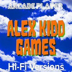 Alex Kid, Hi-Fi Versions 声带 (Arcade Player) - CD封面