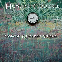 2Point4 Children Theme Ścieżka dźwiękowa (Howard Goodall) - Okładka CD
