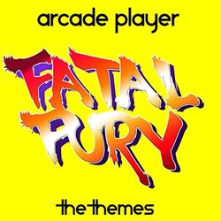 Fatal Fury, The Themes Soundtrack (Arcade Player) - CD cover