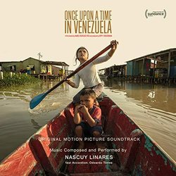 Once Upon a Time in Venezuela Ścieżka dźwiękowa (Nascuy Linares) - Okładka CD