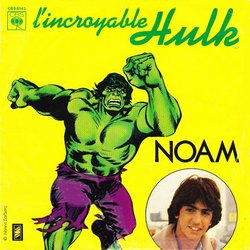L'Incroyable Hulk Soundtrack (Noam ) - CD cover