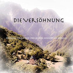 Die Vershnung Trilha sonora (Jochen Schmidt-Hambrock) - capa de CD