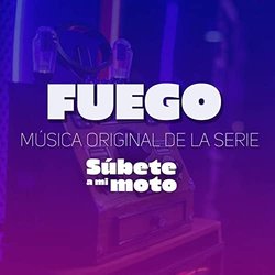 Sbete A Mi Moto: Fuego Soundtrack (Samm ) - CD cover