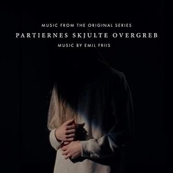 Partiernes Skjulte Overgreb Ścieżka dźwiękowa (Emil Friis) - Okładka CD