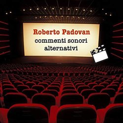 Commenti sonori alternativi - Roberto Padovan Trilha sonora (Roberto Padovan) - capa de CD