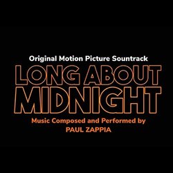 Long About Midnight Trilha sonora (Paul Zappia) - capa de CD