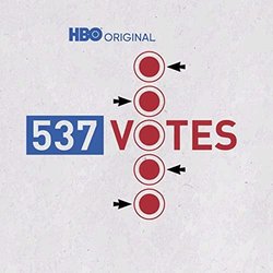 537 Votes Soundtrack (Brian 'B-Rob' Robertson) - CD cover