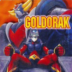 Goldorak Soundtrack (Noam , Pascal Auriat, Pierre Delano) - CD-Cover