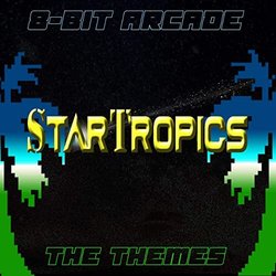StarTropics, The Themes Soundtrack (8-Bit Arcade) - CD cover