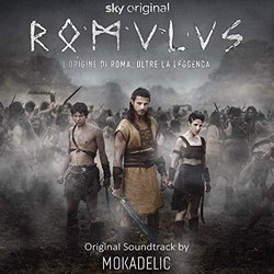 Romulus: L'origine di Roma oltre la leggenda Soundtrack (Mokadelic ) - CD-Cover
