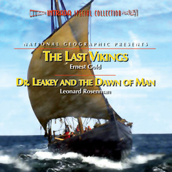 National Geographic Presents: Last Vikings / Dr. Leakey and the Dawn of Man Ścieżka dźwiękowa (Ernest Gold, Leonard Rosenman) - Okładka CD