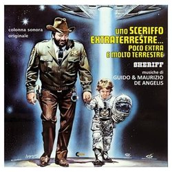 Uno Sceriffo extraterrestre... poco extra e molto terrestre Soundtrack (Guido De Angelis, Maurizio De Angelis) - Cartula