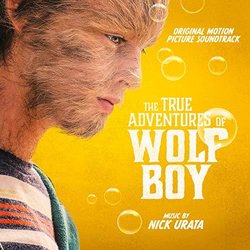The True Adventures of Wolfboy サウンドトラック (Nick Urata) - CDカバー
